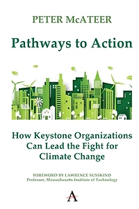 Pathways to Action: How Keystone Organizations Can Lead the Fight for Climate Change