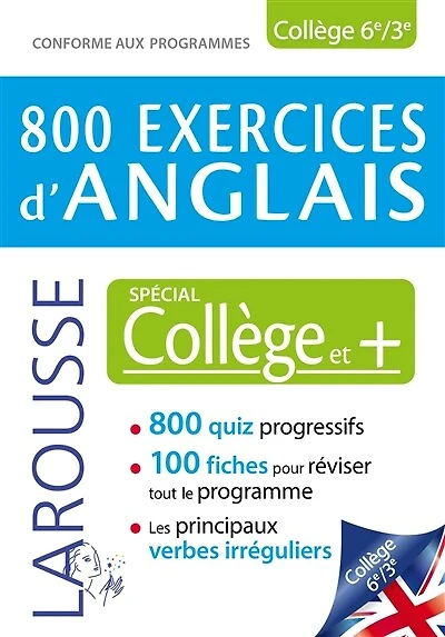 800 exercices d'anglais: spécial collège