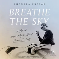 Breathe the Sky: A Novel Inspired by Life of Amelia Earhart