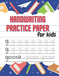 Handwriting Practice Paper: Beautiful Handwriting Practice with Lines For ABC - 100 pages for kids learning to write