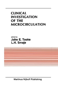 Clinical Investigation of the Microcirculation: Proceedings Meeting on Microcirculation held at London, England September, 1985