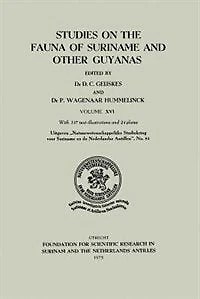 Studies on the Fauna of Suriname and other Guyanas: Volume XVI