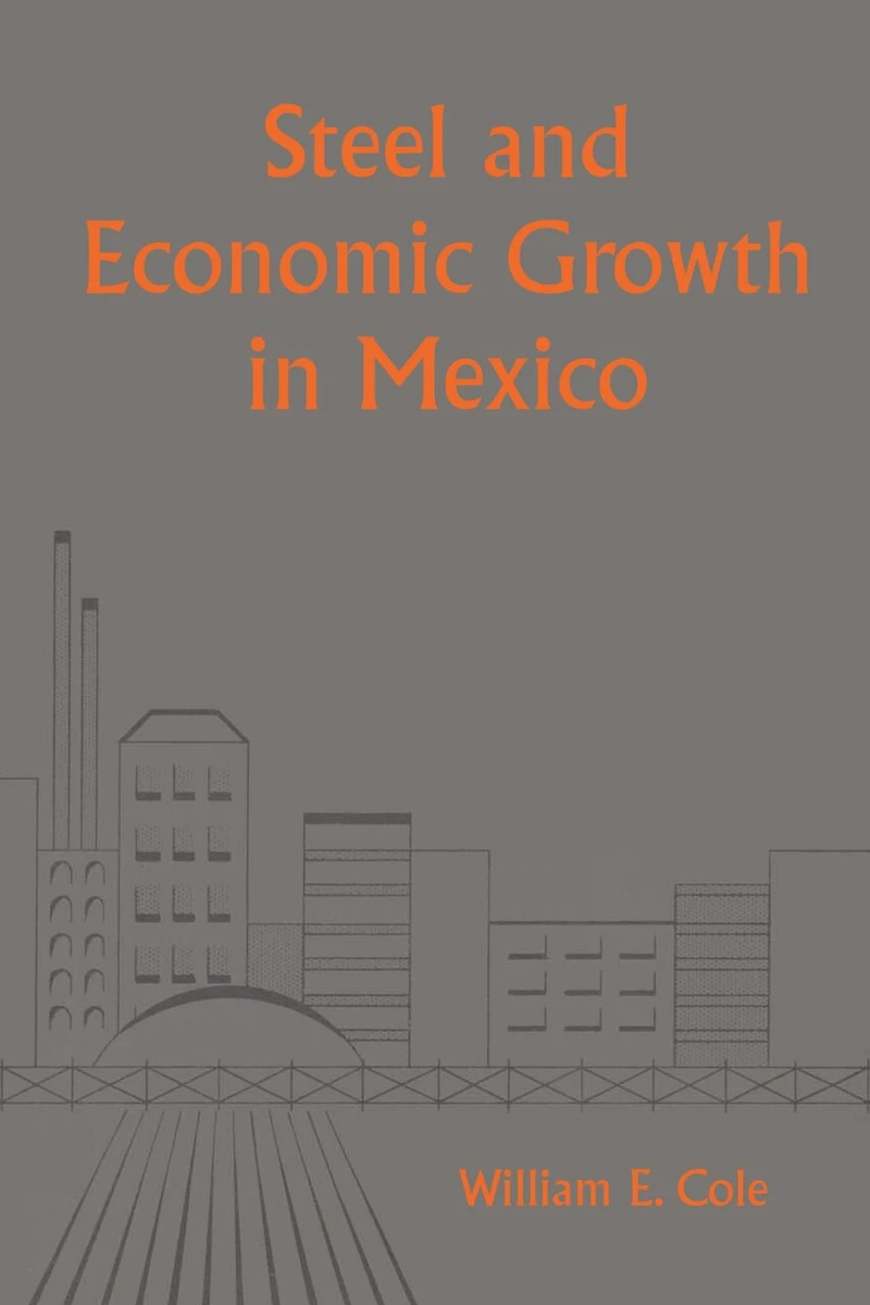 Steel and Economic Growth Mexico