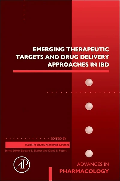 Emerging Therapeutic Targets and Drug Delivery Approaches IBD