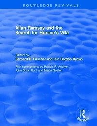 Allan Ramsay And The Search For Horace's Villa