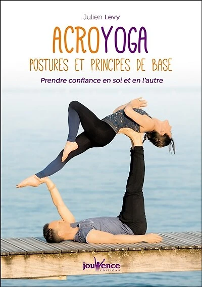 Acroyoga: postures et principes de base