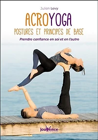 Acroyoga: postures et principes de base