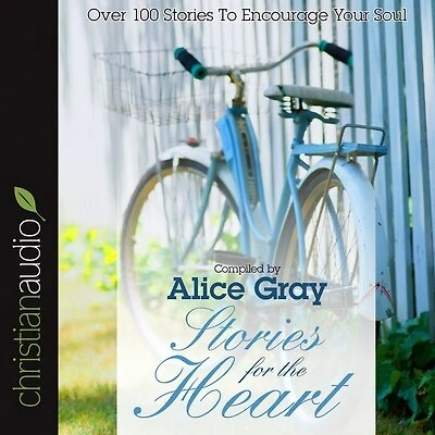 Stories for the Heart: Over 100 to Encourage Your Soul