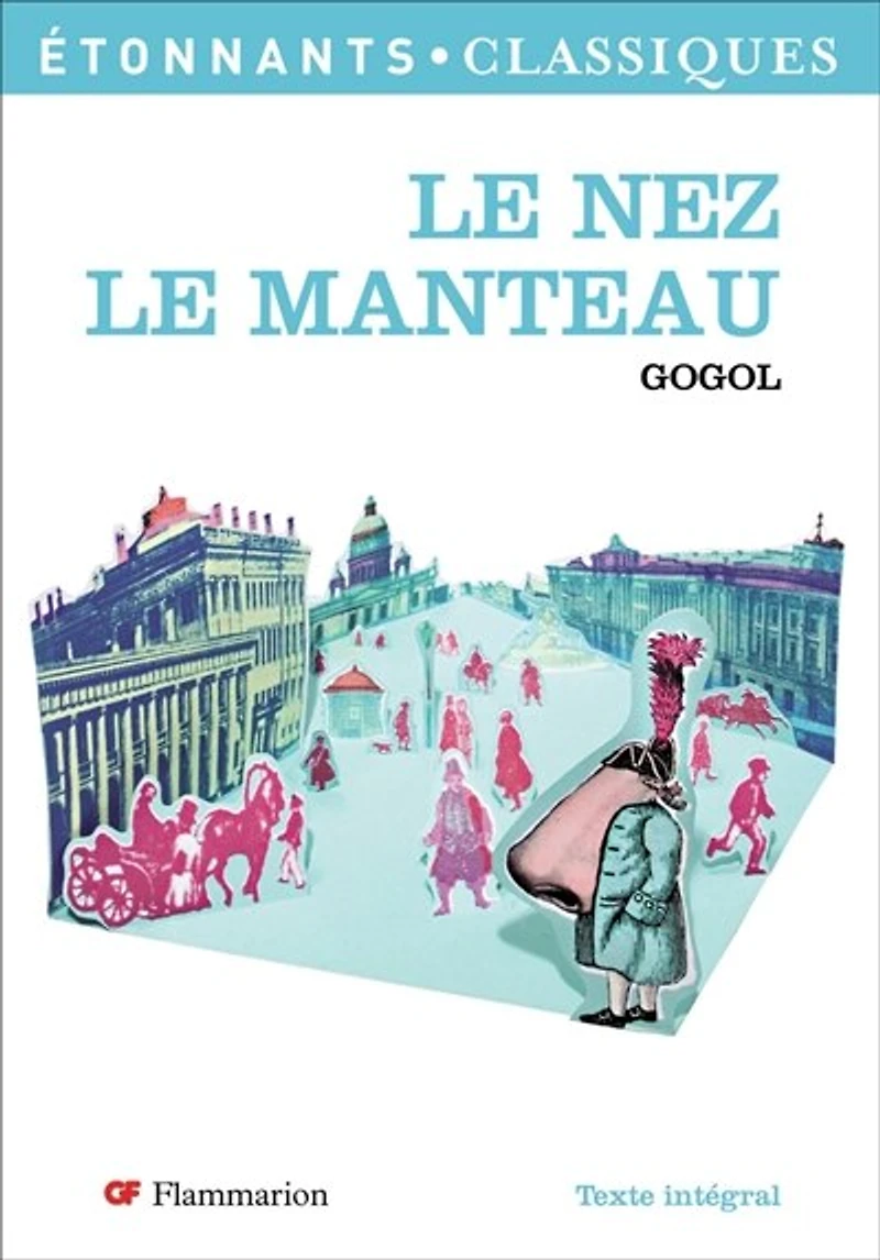 Le nez ; Le manteau