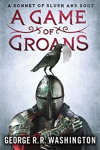 A Game of Groans: Sonnet Slush and Soot