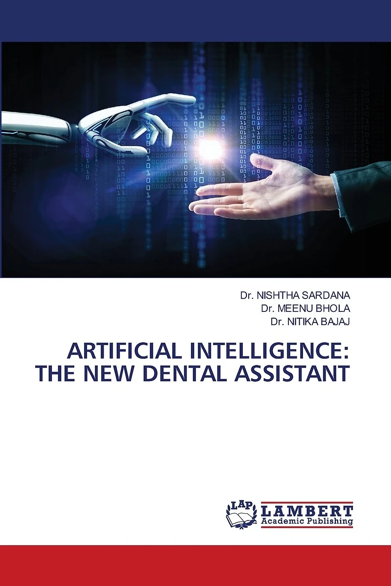 Artificial Intelligence: The New Dental Assistant