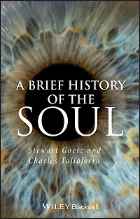 A Brief History of the Soul