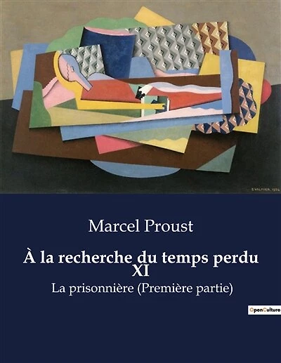 À la recherche du temps perdu XI: Les illusions du temps et la quête de l'identité