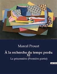 À la recherche du temps perdu XI: Les illusions du temps et la quête de l'identité