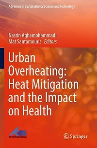 Urban Overheating: Heat Mitigation and the Impact on Health