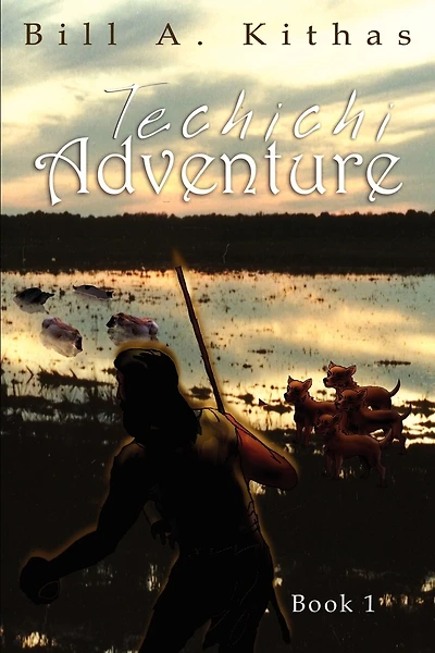 Techichi Adventure: Book 1
