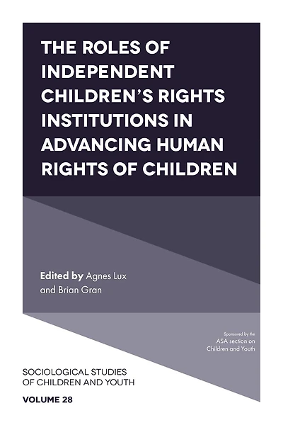 The Roles of Independent Children’s Rights Institutions Advancing Human Children