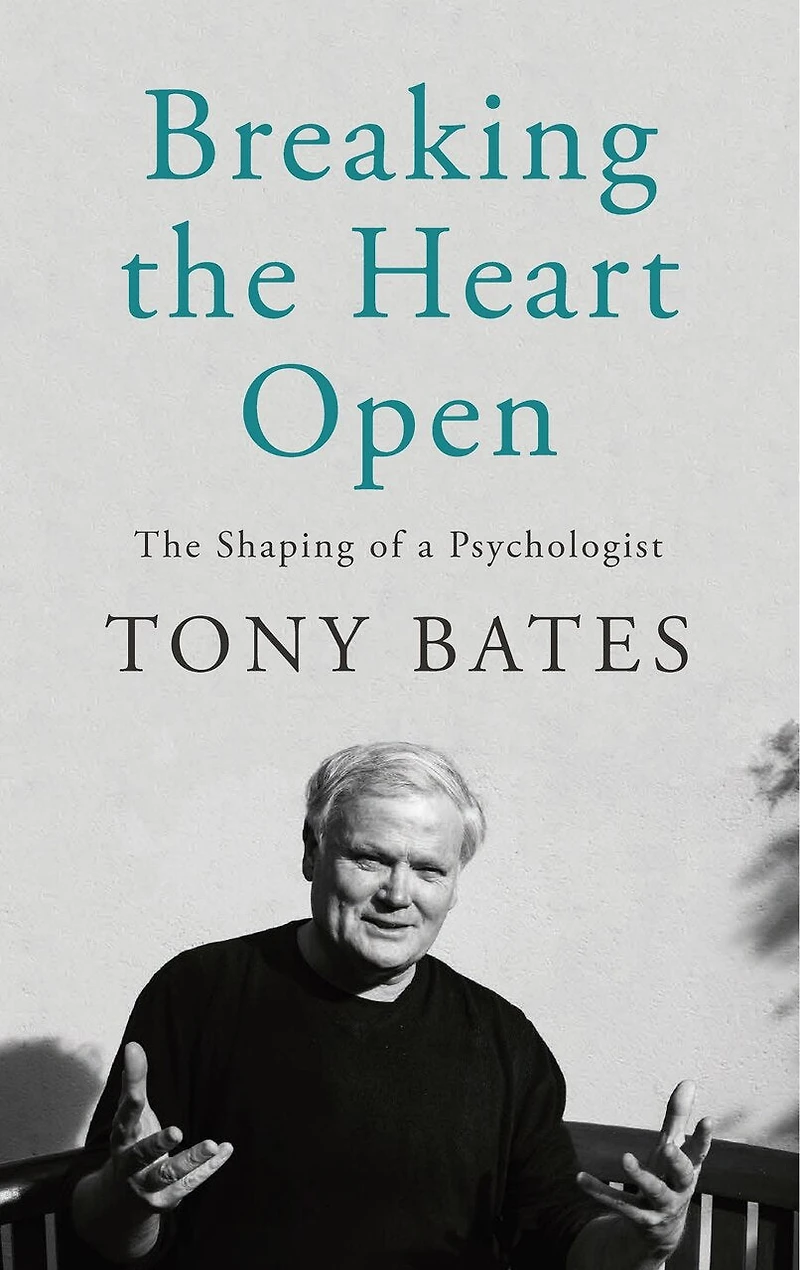 Breaking The Heart Open: Shaping of a Psychologist