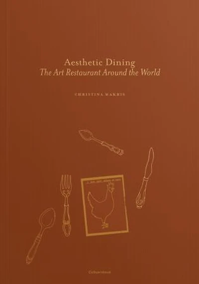 Aesthetic Dining: The Art Restaurant Around the World