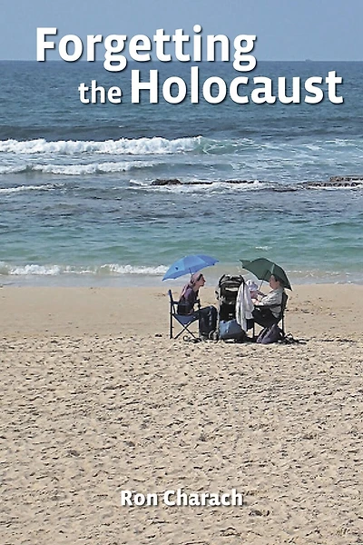 Forgetting the Holocaust