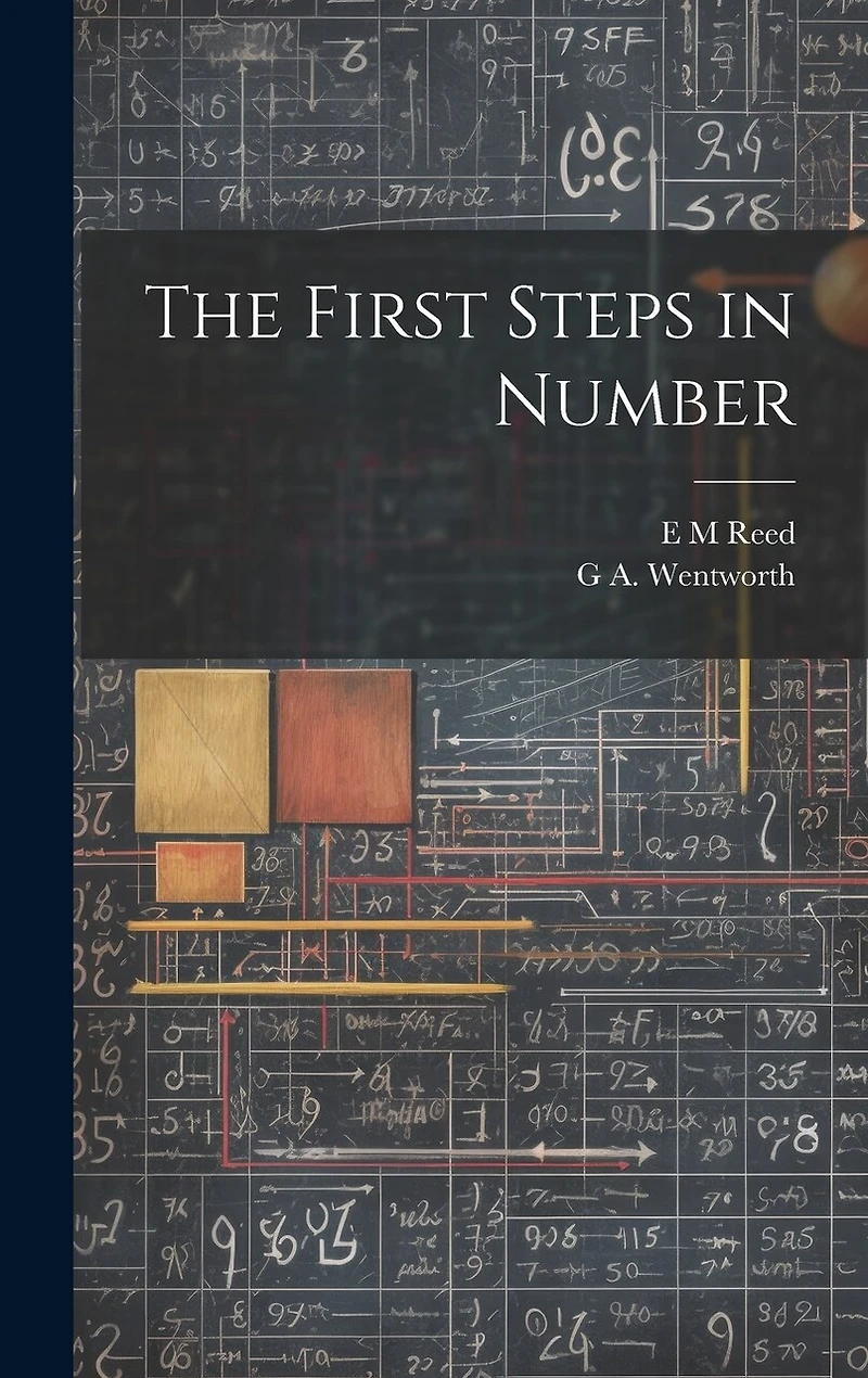 The First Steps in Number
