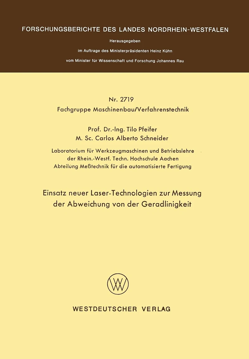 Einsatz neuer Laser-Technologien zur Messung der Abweichung von der Geradlinigkeit