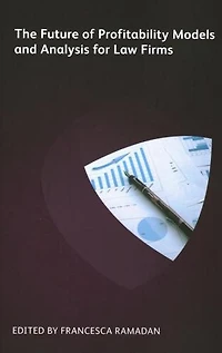 Future of Profitability Models and Analysis for Law Firms