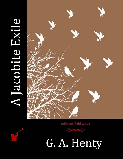 A Jacobite Exile