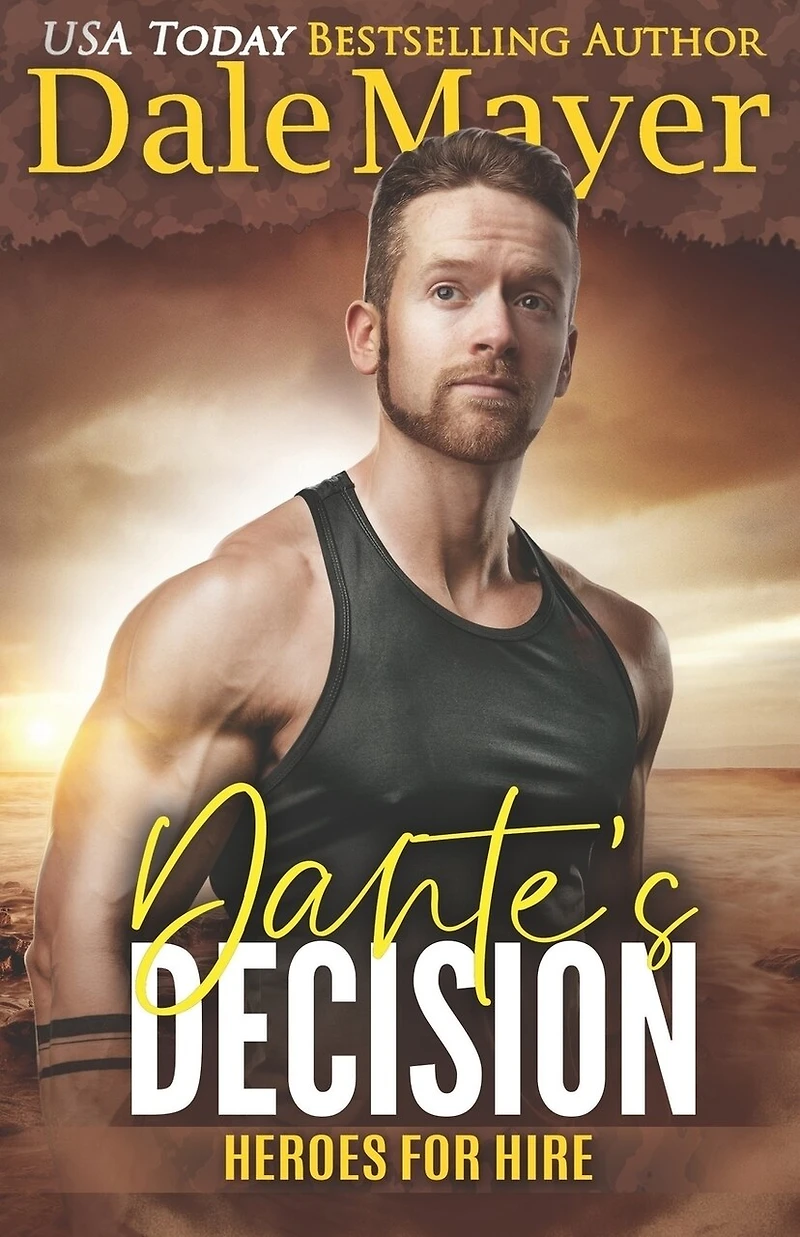 Dante's Decision: A SEALs of Honor World Novel