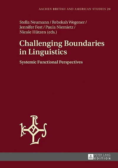 Challenging Boundaries Linguistics: Systemic Functional Perspectives