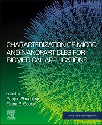 Characterization of Micro and Nanoparticles for Biomedical Applications