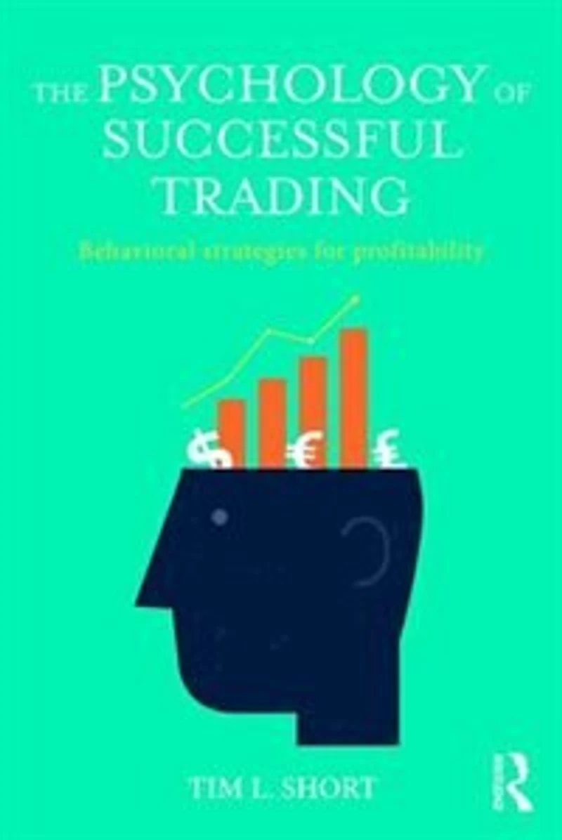 The Psychology of Successful Trading: Behavioural Strategies for Profitability