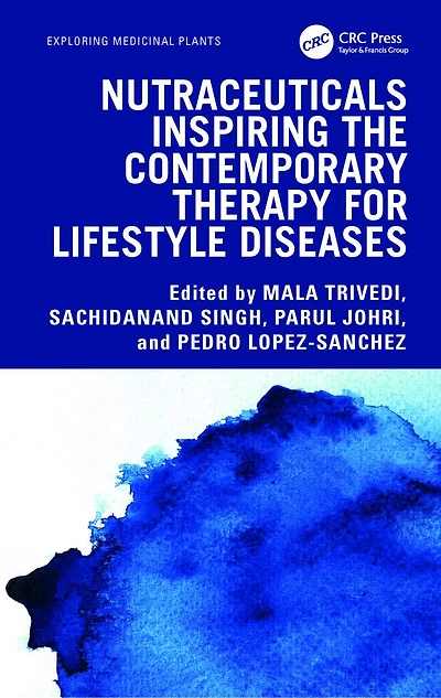 Nutraceuticals Inspiring the Contemporary Therapy for Lifestyle Diseases