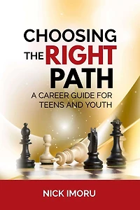Choosing the Right Path: A Career Guide for Teens and Youth