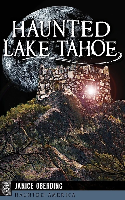 Haunted Lake Tahoe