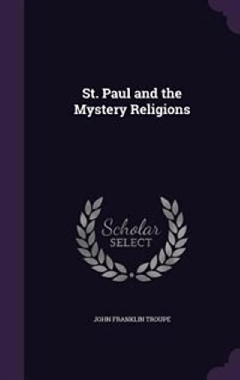 St. Paul and the Mystery Religions