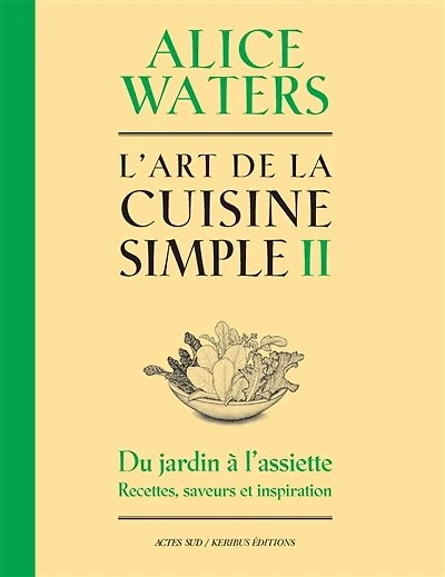 L'art de la cuisine simple, Vol. 2