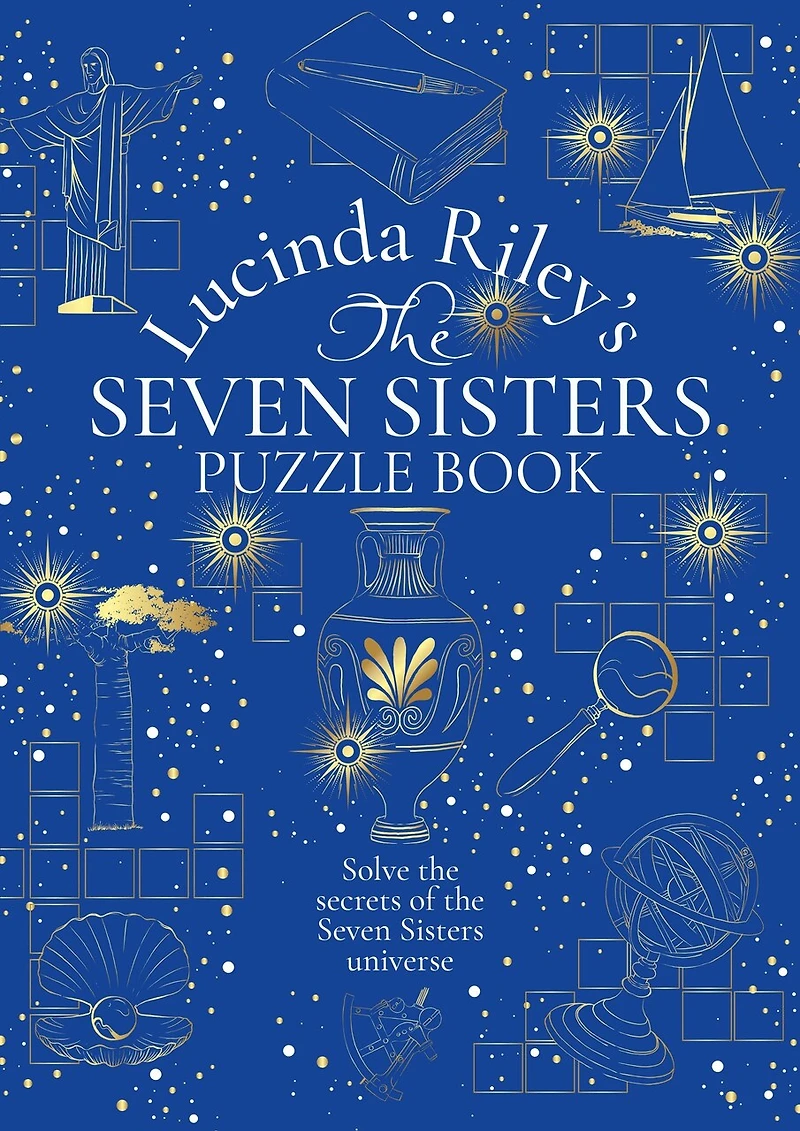 The Seven Sisters Puzzle Book: Solve the secrets of the Seven Sisters universe