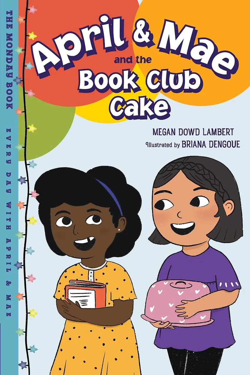 April & Mae and The Book Club Cake: Monday