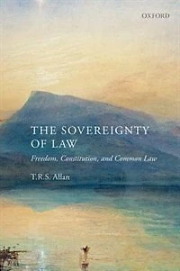 The Sovereignty of Law: Freedom, Constitution, and Common Law