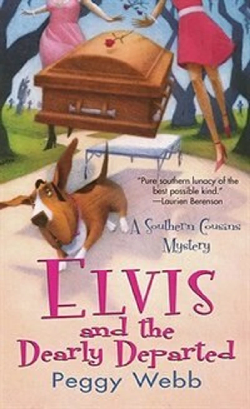 Elvis And The Dearly Departed