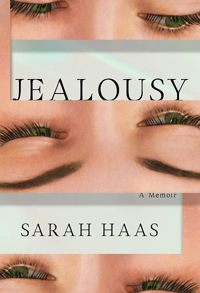Jealousy: A Memoir