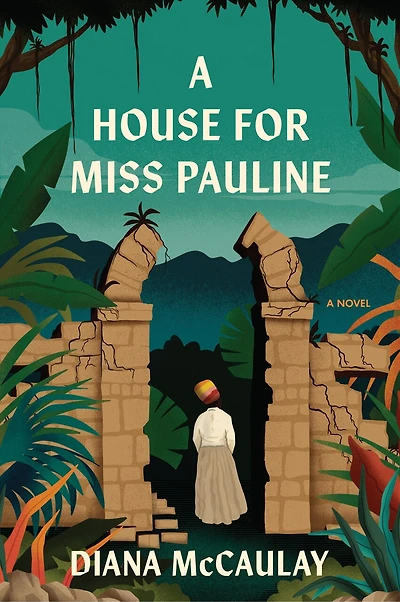 A House for Miss Pauline: Novel