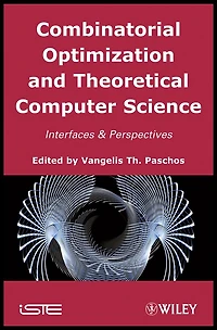 Combinatorial Optimization and Theoretical Computer Science: Interfaces and Perspectives