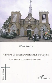 Histoire de l'Eglise catholique du Congo