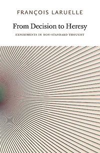 From Decision to Heresy: Experiments in Non-Standard Thought