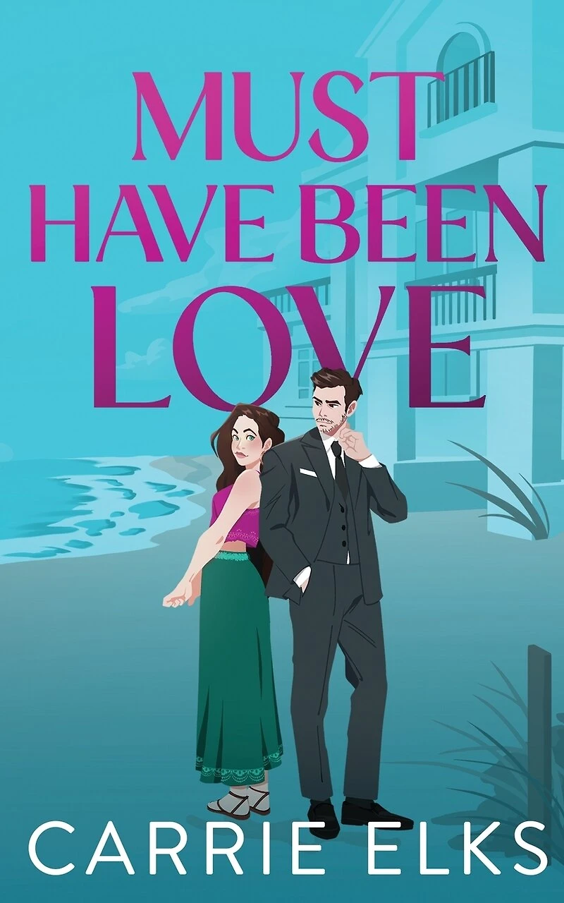 Must Have Been Love
