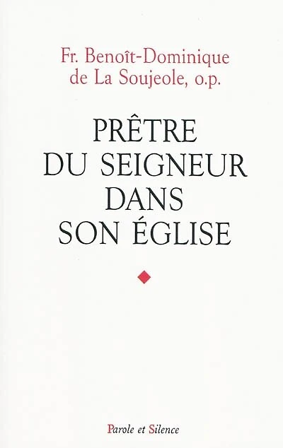 Prêtres du Seigneur dans son Eglise