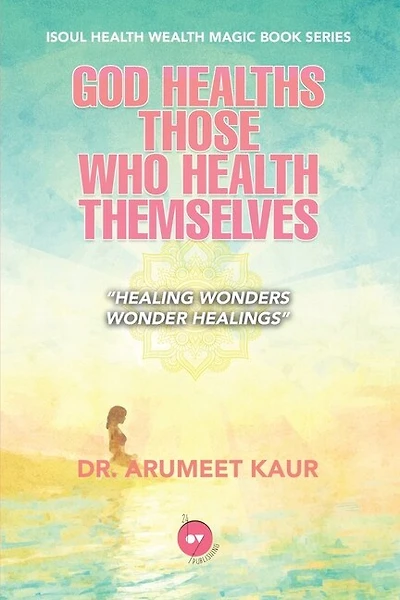 God Healths Those Who Health Themselves