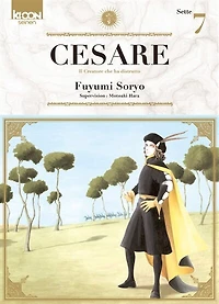 Cesare : il creatore che ha distrutto, Vol. 7
